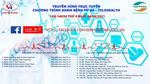 Chương trình Telehealth của Bệnh viện Tim Hà Nội 14h00 - 16h30, ngày 04/8/2021 (Thứ 4)