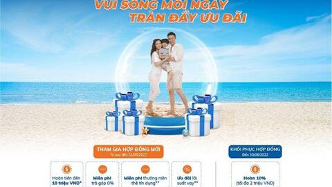 “Vui sống mỗi ngày, tràn đầy ưu đãi” khi tham gia bảo hiểm cùng Sacombank