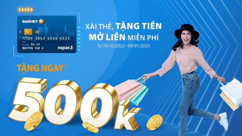 BAOVIET Bank tặng tiền cho khách mở thẻ tín dụng nội địa