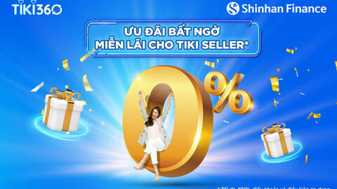 Ưu đãi bất ngờ - Miễn lãi cho nhà bán hàng TIKI