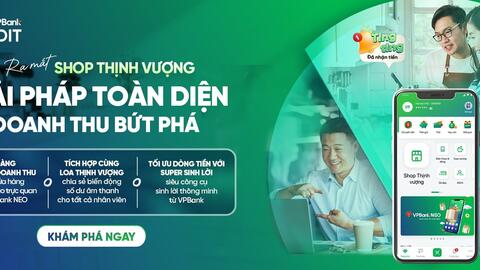 VPBank ra mắt Shop Thịnh Vượng, giải pháp quản trị tài chính chuyên biệt cho hộ kinh doanh