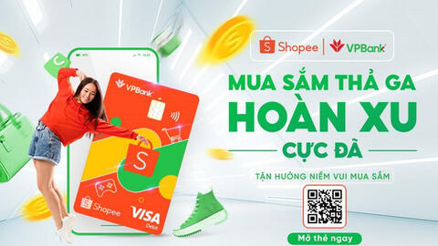 Ra mắt Thẻ ghi nợ Quốc tế VPBank Shopee, hoàn Shopee xu lên tới 4%