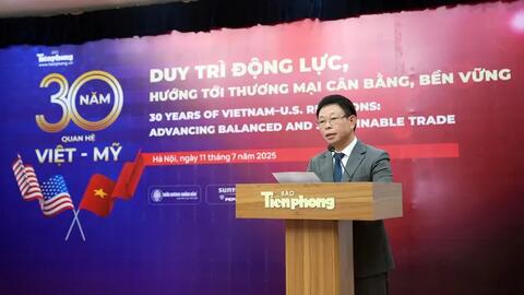 Quan hệ Việt - Mỹ sau ba thập kỷ và những cơ hội định hình chuỗi giá trị mới