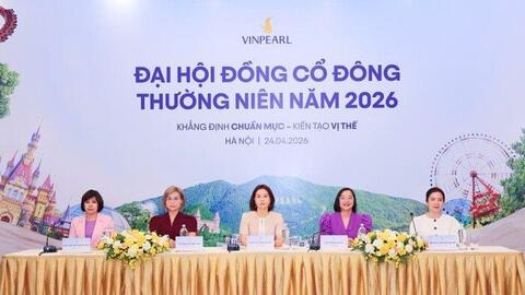 ĐHĐCĐ Vinpearl: Kế hoạch doanh thu kỷ lục, mục tiêu VinWonders trở thành một trong các thương hiệu vui chơi giải trí Top 1 thế giới
