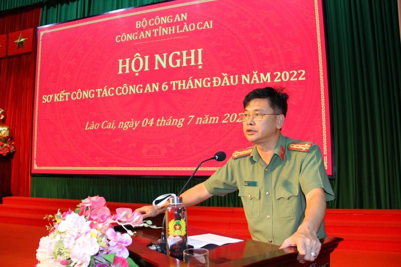 Công an tỉnh Lào Cai sơ kết công tác 6 tháng đầu năm 2022 ảnh 3