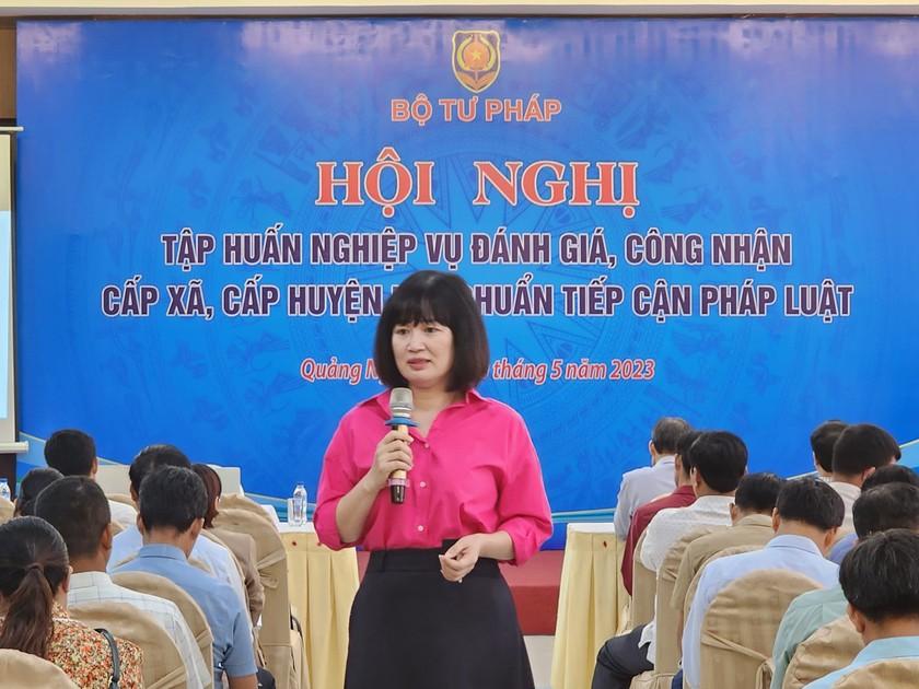 Tập huấn nghiệp vụ đánh giá, công nhận cấp xã, cấp huyện đạt chuẩn tiếp cận pháp luật tại Quảng Ngãi ảnh 2