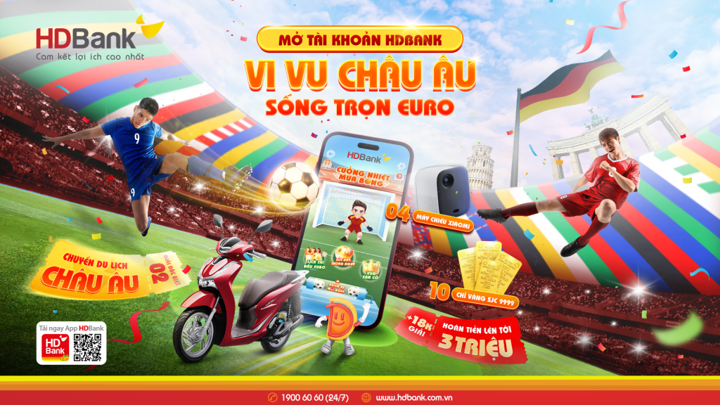 Vi vu Châu Âu, xem chung kết Euro 2024 với HDBank