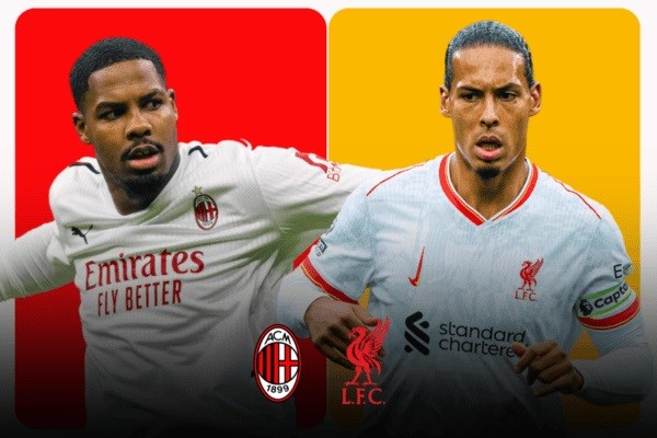 Nhận định bóng đá AC Milan vs Liverpool tại Champions League