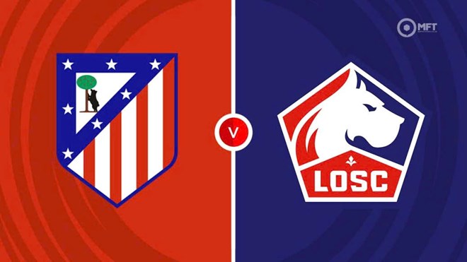 Nhận định Atletico Madrid - Lille tại Champions League